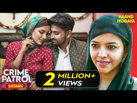 पत न क प ठ प छ स ल क स थ नजद क Crime Patrol Crime Patrol 2024 TV Show