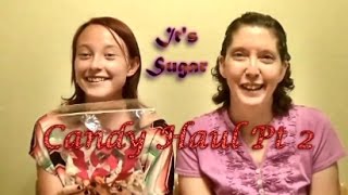 Its Sugar Candy Haul Pt 2 | Krazy Katelyn