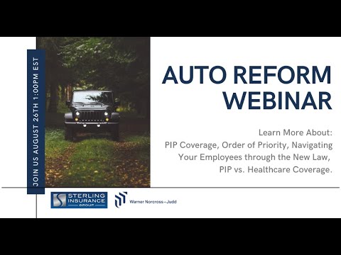 Sterling Insurance Group Auto Reform Webinar with Warner Norcross + Judd #2