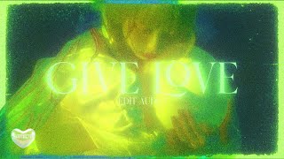 akmu - give love // edit audio [rq]