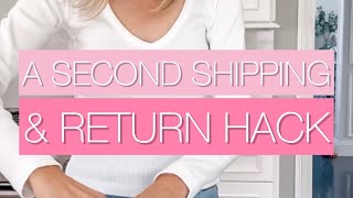 A Second Shipping & Return Hack If You Also Do A Lot Of Online Shopping In Sometimes Have Returns