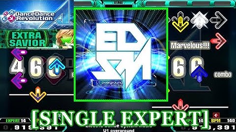 【DDR A】 Electric Dance System Music / U1 overground [SINGLE EXPERT] 譜面確認+Clap
