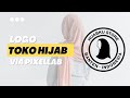 Cara Membuat Logo Toko Hijab di PixelLab Android #pixellab #logo #logohijab #hijab #tokohijab