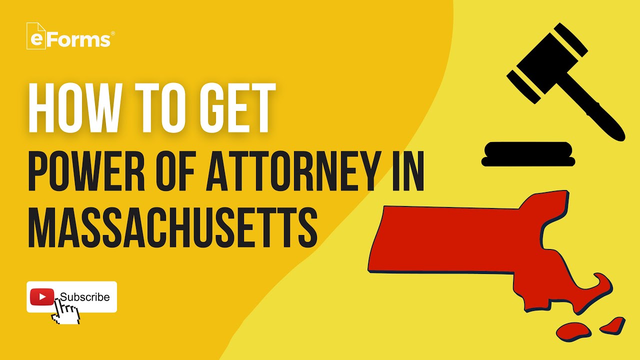 Power of Attorney in Massachusetts - Signing Requirements - EXPLAINED