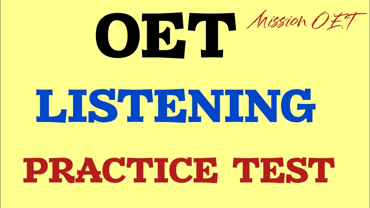 OET LISTENING | 