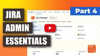 Jira Admin Essentials (Part 4): Fields, Screens &amp; Permissions (What Users See and Can Do)