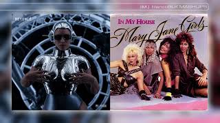 Beyoncé x Mary Jane Girls - MY HOUSE 1984 (Mashup)