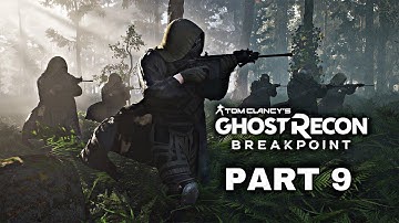 GHOST RECON BREAKPOINT Full Game 100% | Gameplay Walkthrough Part 9 PS4 HD [ No commentary]