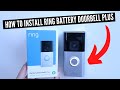 How To Install Ring Battery Doorbell Plus
