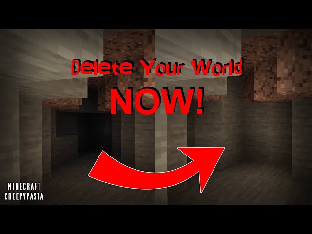 If Your Tunnels Start Disappearing, DELETE YOUR WORLD! Minecraft Creepypasta class=