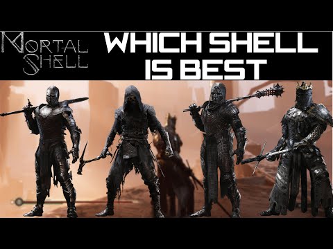 MORTAL SHELL BEST SHELL? - Which Shell is right for you?