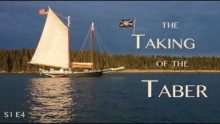 Acoustic Sailing -The Taking of the Taber  -  Episode 4
