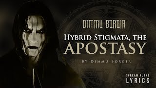 Dimmu Borgir - Hybrid Stigmata - The Apostasy Remastered 2022 (LYRIC VIDEO)
