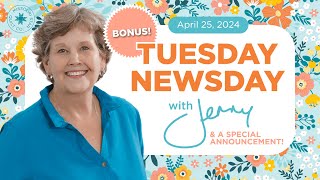 Tuesday Newsday with Jenny | Bonus Special Announcement