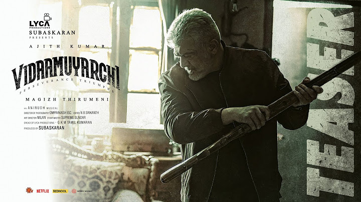 Vidaamuyarchi Teaser - English Version | Ajith Kumar | Trisha | Magizh Thirumeni | Subaskaran | Lyca