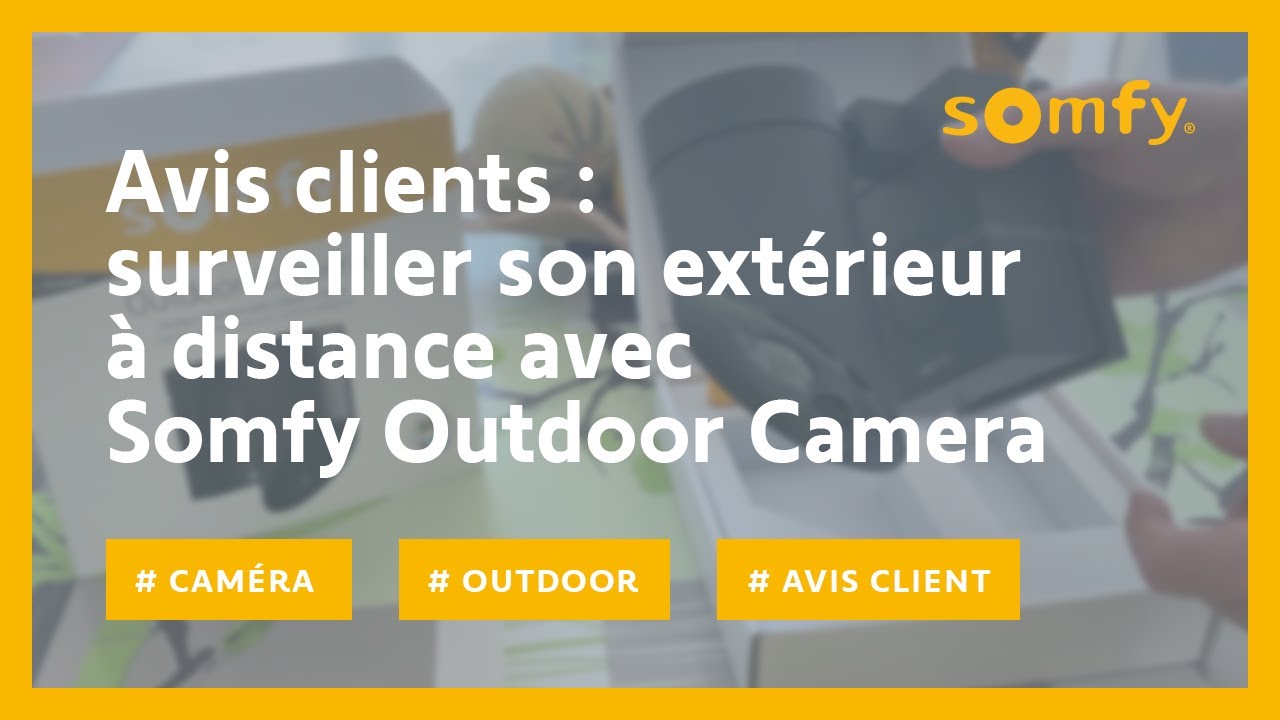 Somfy Outdoor Camera, caméra de surveillance extérieure : test et