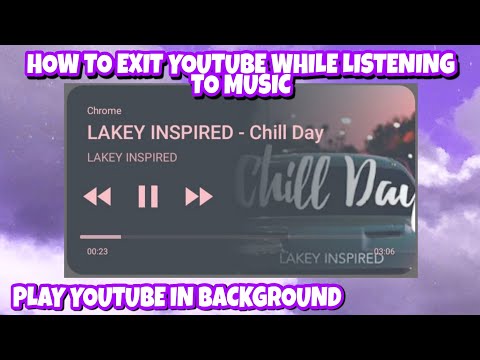 How to Exit Youtube while Listening to Music | How to Play Youtube in Background | Tutorial |Tagalog