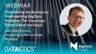 Overcoming the Barriers to Implementing RegTech Solutions   The View from Either Side of the Fence