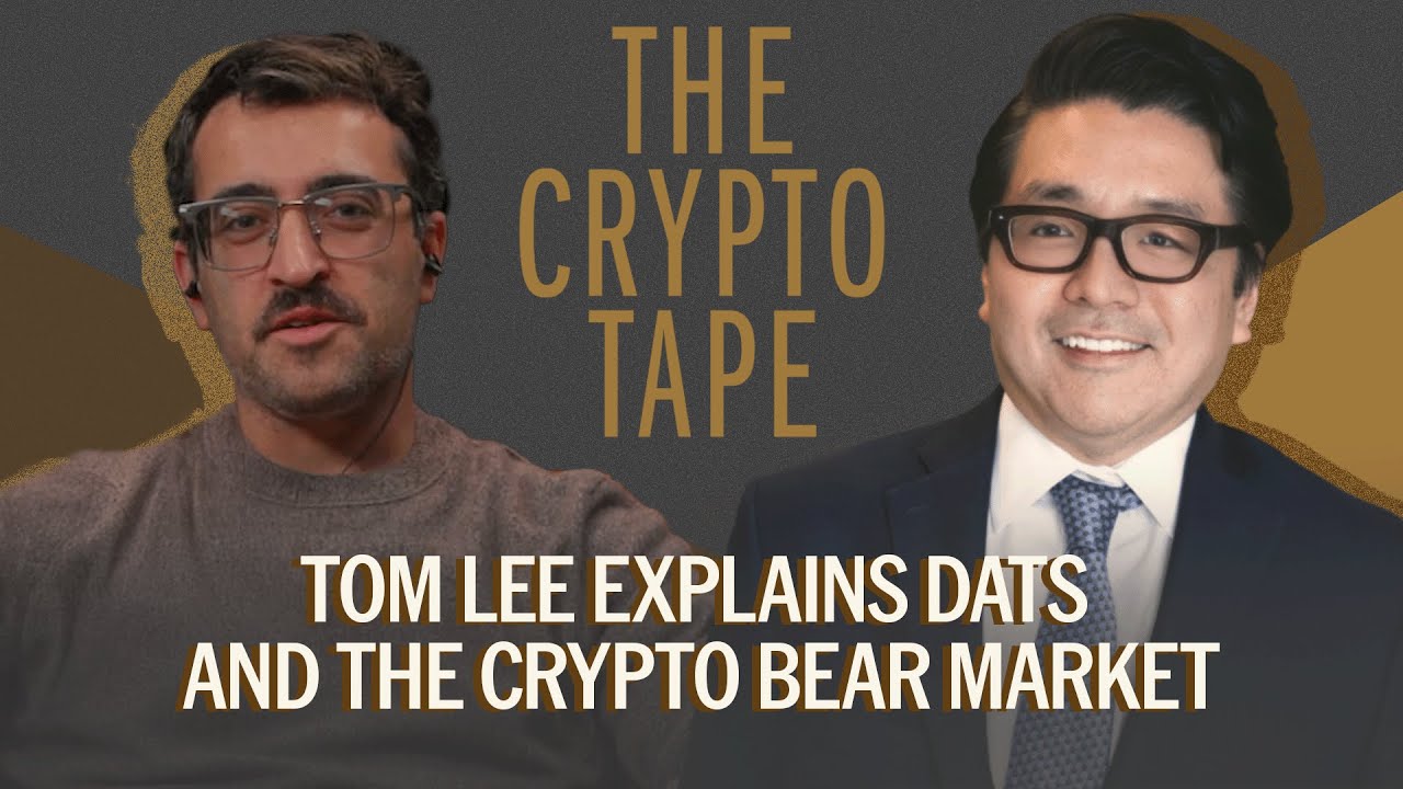 When Fear Meets Fundamentals – Tom Lee on Market Sentiment, DATs, and  Ethereum | The Crypto Tape