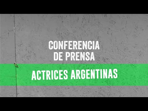 Conferencia de Prensa de Actrices Argentinas