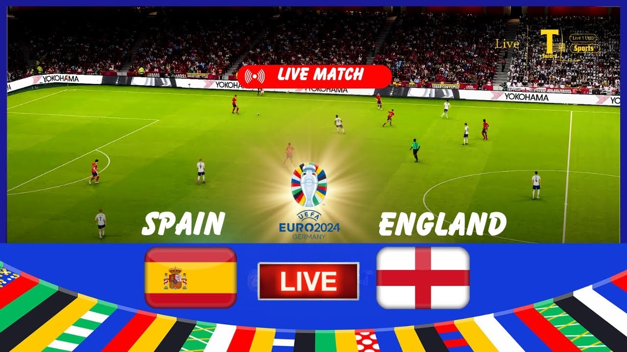 🔴[LIVE] Spain vs England LIVE | EURO Final 2024 | Live Match Today Game ...