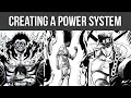 How To Write Shonen Power Systems For Comics & Manga