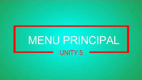Unity 5 Menu Principal "Tutorial" Español