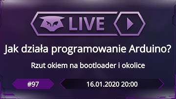 #97: Jak działa programowanie Arduino?