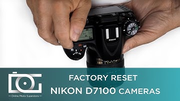 TUTORIAL| How to Factory Reset - Nikon D7100 Reset