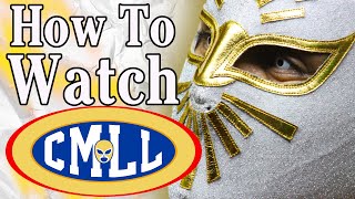 A Guide to Watching CMLL Information