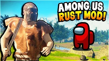 Among Us, BUT IN RUST! (this mod is amazing...) - Rust Among Us