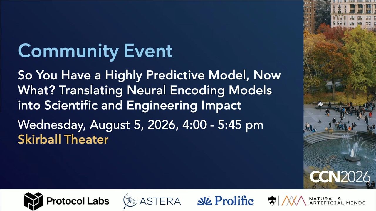 CCN 2026 | Community Event: So You Have a Highly Predictive Model, Now What?