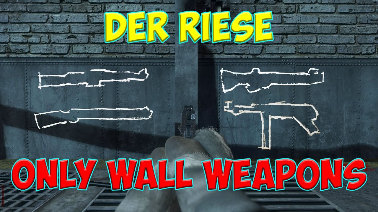 Der Riese. Only Wall Weapons. Solo Gameplay. Call Of Duty Black Ops