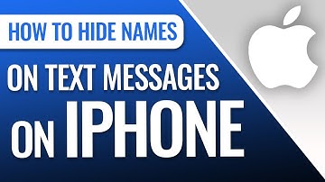 How To Hide Names On Text Messages On iPhone