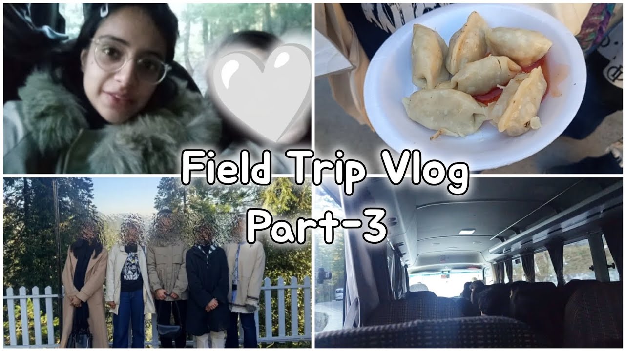 [VLOG] High School Field Trip to Nathia Gali ⛰️ Part-3🤍(Last part)