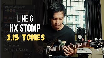 Line 6 HX STOMP Tones: 3.15