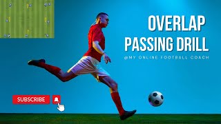 Overlap Passing Drill! U8/U9/U10 & above!
