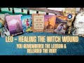 LEO ♌ HWW 🏥🧙‍♀️🤕 YOU'VE REMEMBERED THE LESSON &amp; RELEASED THE ROOT 🤔👩‍🏫⛓️‍💥