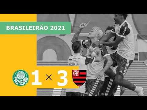 Palmeiras 1 x 3 Flamengo – Gols – 12/09 – Brasileirão 2021