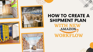 How to Create Shipment Plan with NEW AMAZON WORKFLOW | Step by Step Send Inventory to FBA 2022
