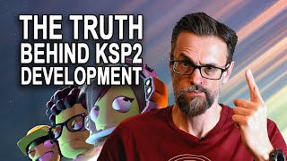 'Doomed from the start'  KSP2 Development History FINALLY Revealed