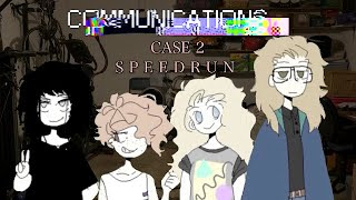 Communications Case 2 Speedrun