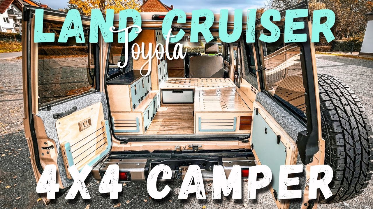 Toyota Camper Conversion - Vom Land Cruiser zum Roadtrip Mini-Camper