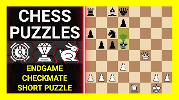Chess Puzzles to Practice. Themes: Endgame, Checkmate, Short puzzle. Learn Chess