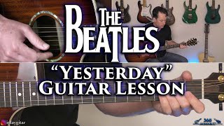 The Beatles - Yesterday Guitar Lesson