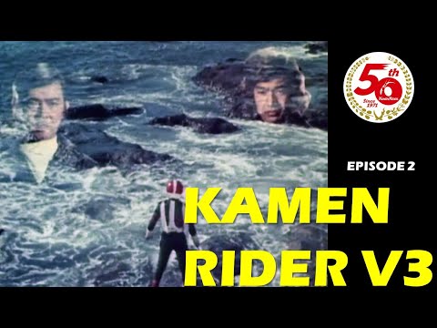KAMEN RIDER V3 (Episode 2)