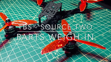 PARTS WEIGH-IN: Team Black Sheep - Source Two Frame drone build