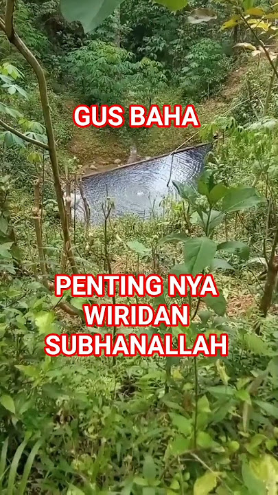 Pentingnya Wiridan Subhanallah #gusbaha