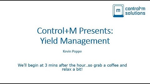 Control+M Presents: Yield Management