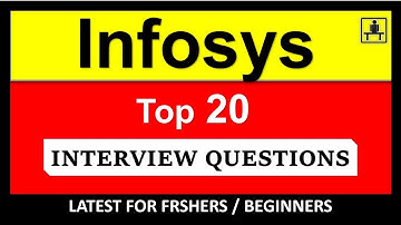 Top 20 Infosys Interview Questions  2020 | Technical | Beginners/Freshers.